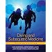 Diving and Subaquatic Medicine