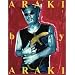 �A���[�L�[�E�o�C�E�A���[�L�[�qARAKI by ARAKI�r