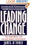 Leading Change: The Argument for Values-Based Leadership