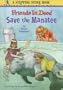 Friends in Deed: Save the Manatee (Eaglewood)