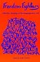 Freedom Fighters: Affective Teaching of the Language Arts