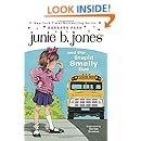 Junie B. Jones and the Stupid Smelly Bus (Junie B. Jones, No. 1)