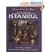 Daily Life in Ancient and Modern Istanbul (Cities Through Time)