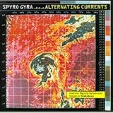 Alternating Currents ~ Spyro Gyra