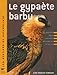 Le gypa�te barbu : Description, moeurs, observation, r�introduction, mythologie