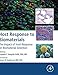 Host Response to Biomaterials: The Impact of Host Response on Biomaterial Selection