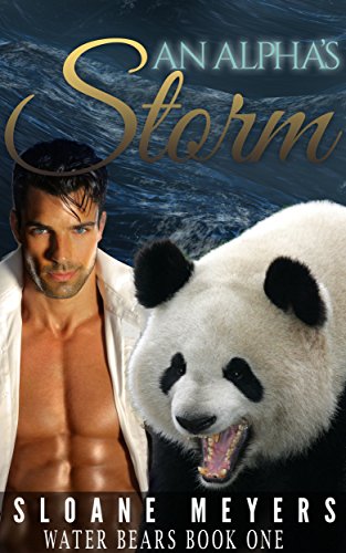 An Alpha's Storm (Water Bear Shifters Book 1)