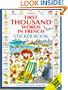 First Thousand Words in French Sticker Book (Picture Word Books Series)