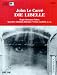 Die Libelle [Musikkassette] (Hörkassette)
