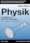 Physik f�r Mediziner und Pharmazeuten