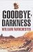 Goodbye Darkness (Paperback)
