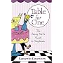 Table for One: The Savvy Girl's Guide to Singleness