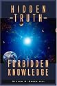 Hidden Truth: Forbidden Knowledge