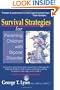 Survival Strategies for Parenting Children with Bipolar Disorder: Innovative Parenting and Counseling Techniques for Helping Children with Bipolar Disorder and the Conditions that May Occur with It