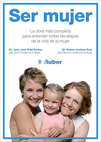Ser mujer (Spanish Edition)