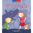 Spielen und lernen. M�chtig mutig. Das Angst-weg-Buch
