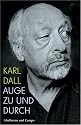 Auge zu und durch