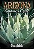 Arizona Gardener's Guide (Gardener's Guides (Cool Springs Press))