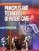 Principles and Techniques of Patient Care, 2e