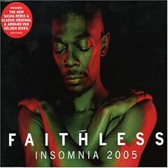 Faithless - Insomnia 2008