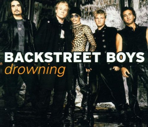 Backstreet Boys - Drowning / Back To Your Heart - Zortam Music