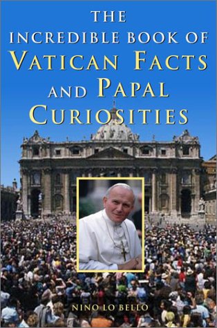 The Incredible Book of Vatican Facts and Papal Curiosities under Ecclesiology in The Books Store