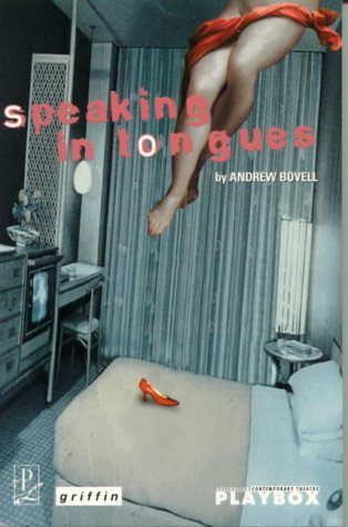 Speaking in Tongues (Jones and Bartlett Books in Computer Science)