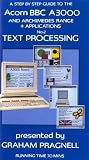 A Step By Step Guide To The Acorn BBC A3000 And Archimedes Range And Applications - No. 2 - Text Processing
