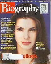 Biography Magazine April 2002 Sandra Bullock, Anne Heche, Yousuf Karsh, Princess Masako, Ernest Shackleton