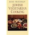 Jewish Vegetarian Cooking: An Irresistible Choice For Those Who Love Good Food