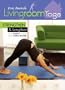 Living Room Yoga: Strengthen And Lengthen