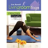 Living Room Yoga: Strengthen And Lengthen
