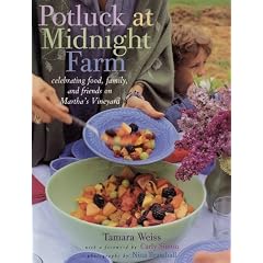 Potluck at Midnight Farm: Celebrating Food, Family, and Friends on Martha's Vineyard
