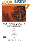 Software Quality Engineering: Testing, Quality Assurance, and Quantifiable Improvement