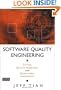Software Quality Engineering: Testing, Quality Assurance, and Quantifiable Improvement