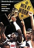 Men at Work: Blue-Collar Pistons Show Who s the Boss