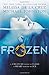 Frozen: Heart of Dread, Book One
