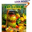 The Caribbean Pantry Cookbook: Condiments and Seasonings from the Land of Spice and Sun