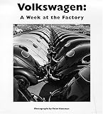 Volkswagen: A Week at the Factory
