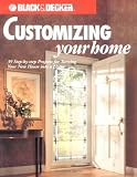 Customizing Your Home (Black & Decker)