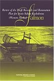 Review of the Draft Research and Restoration Plan for Arctic-yukon-kuskokwim (Western Alaska) Salmon