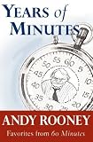 Years of Minutes: The Best of Rooney from 60 Minutes