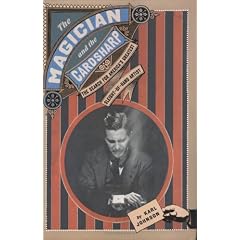 The Magician and the Cardsharp: The Search for America's Greatest Sleight-Of-Hand Artist