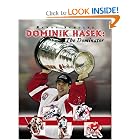 Dominik Hasek: The Dominator by Randy Shultz