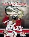 Dominik Hasek: The Dominator