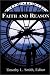 Faith and Reason: The Notre Dame Symposium 1999
