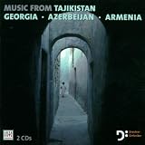 Music From Tajikistan Georgia Azerbaijan Armenia