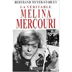 La veritable Melina Mercouri book cover