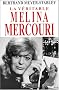 La v�ritable Melina Mercouri