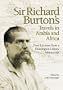Sir Richard Burton's Travels in Arabia and Africa: Four Lectures from a Huntington Library Manuscript